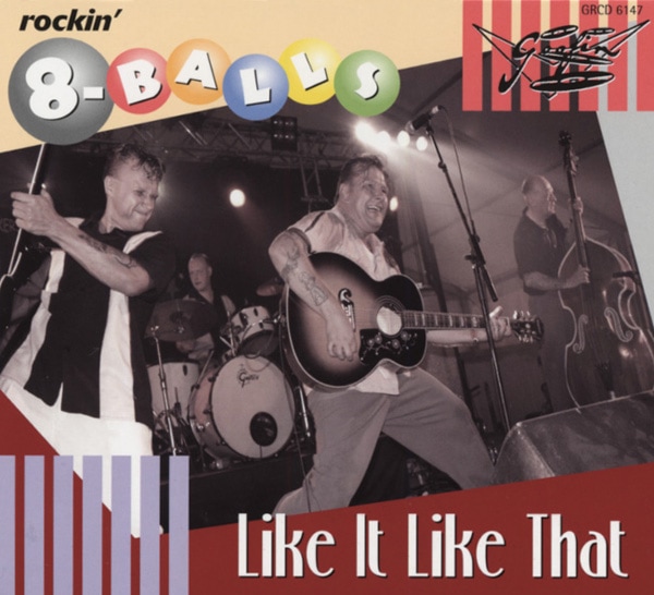 Rockin' 8-balls - Like It Like That (CD)