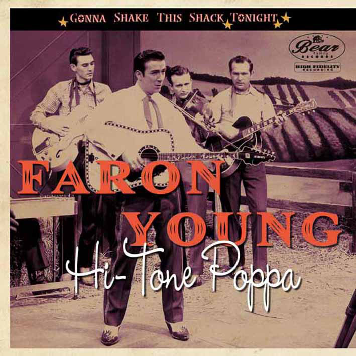 Young, Faron - Hi-Tone Poppa - Gonna Shake This Shack Tonight (CD)