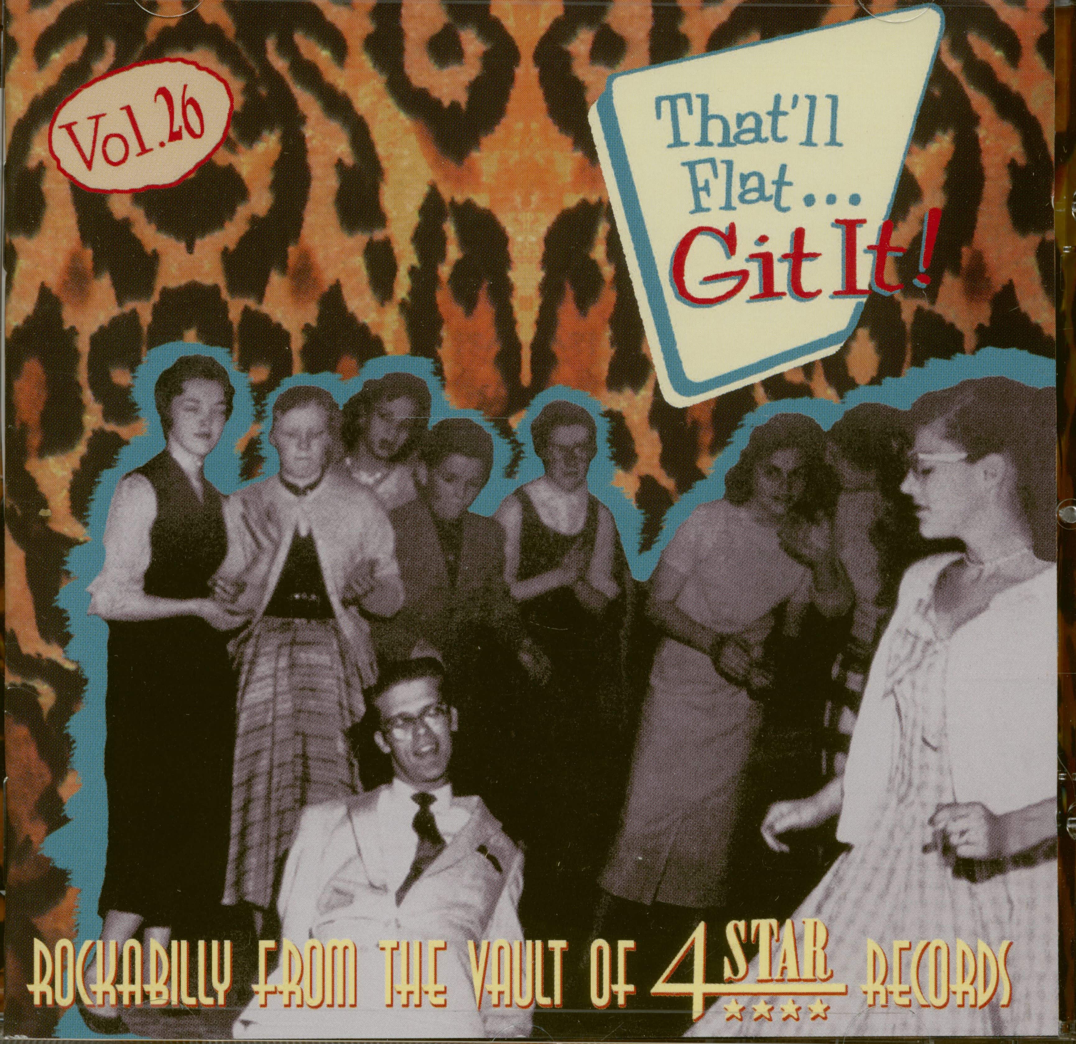 Various - That'll Flat Git It - Vol.26 - Rockabilly From The Vaults Of 4 Star Records (CD)