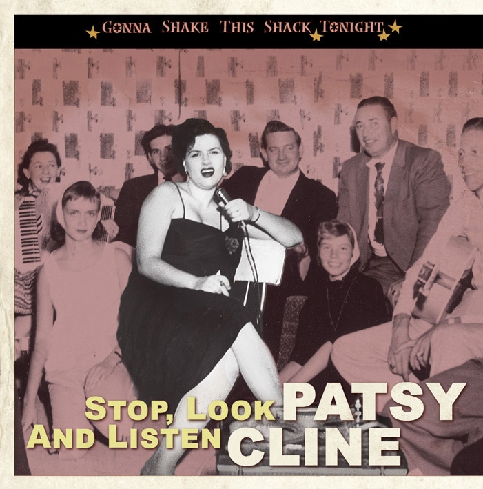 Cline, Patsy - Stop, Look And Listen - Gonna Shake This Shack Tonight (CD)