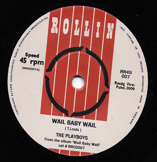 Playboys, The - Wail Baby Wail - Come Back Baby 7inch, 45rpm, SC