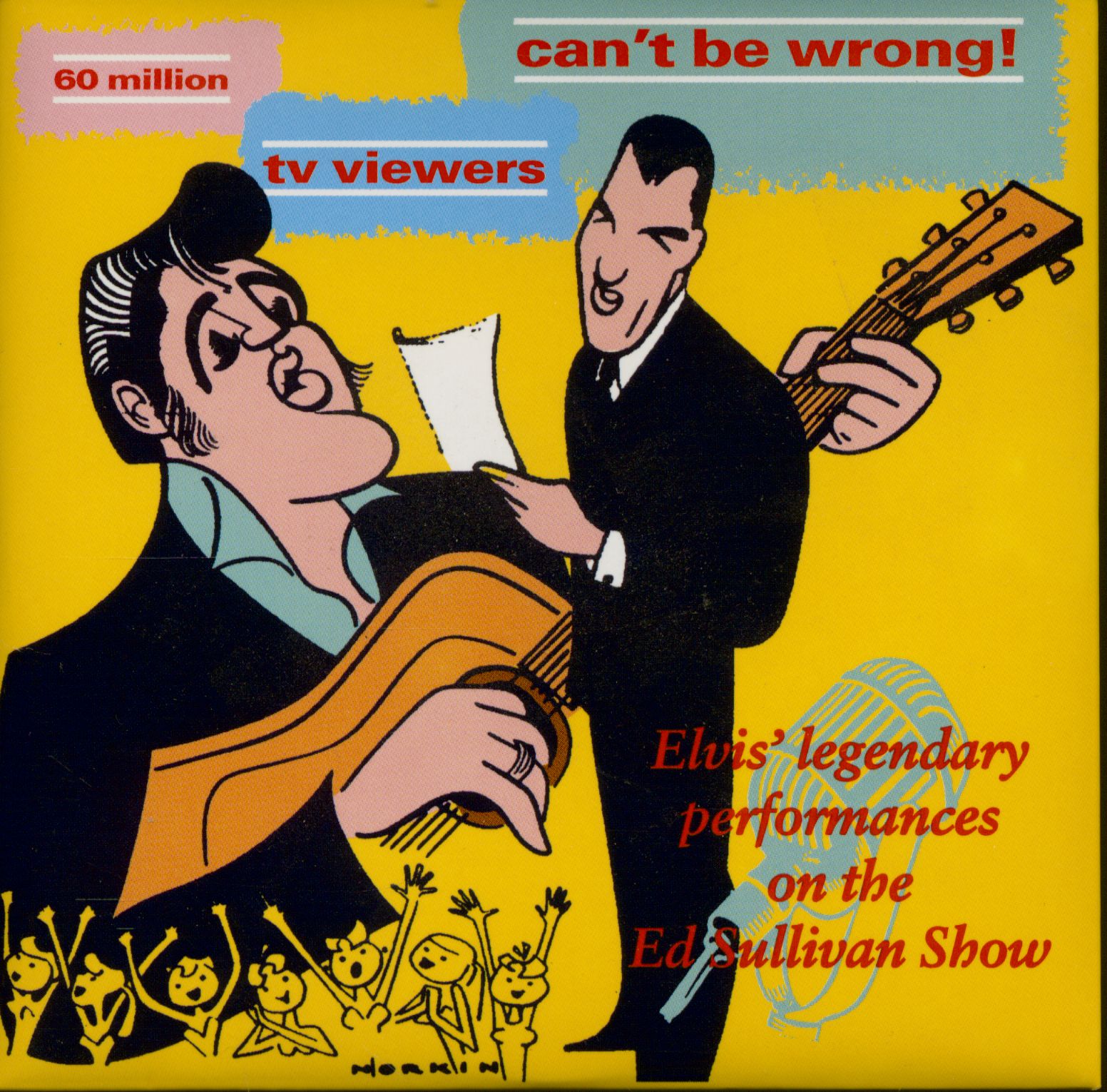 Presley, Elvis - 60 Million TV Viewers Can't Be Wrong! (CD)