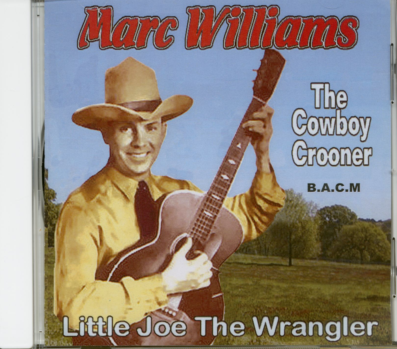 Williams, Marc - Little Joe The Wrangler (CD-R)