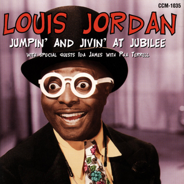 Jordan, Louis - Jumpin' And Jivin' At Jubilee