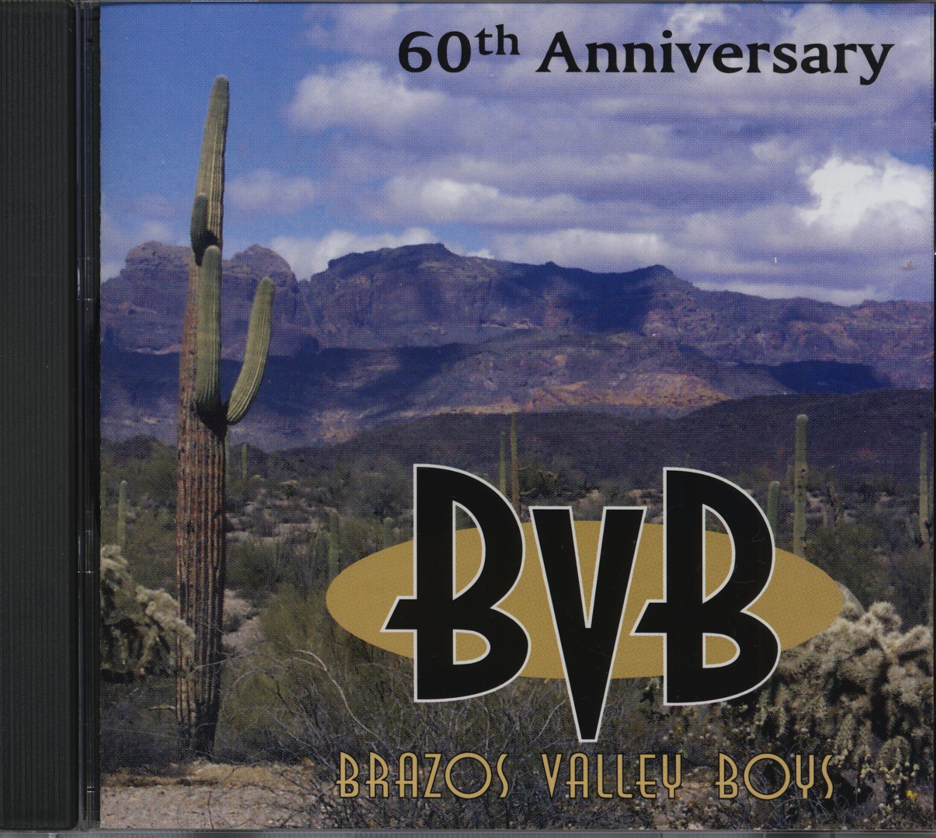 Brazos Valley Boys - BVB - 60th Anniversary (CD)