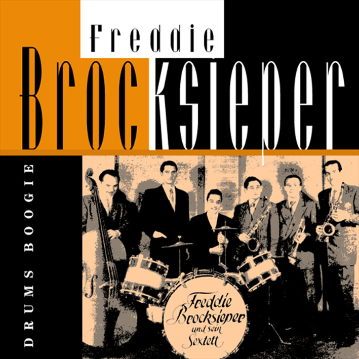 Brocksieper, Freddie - Drums Boogie