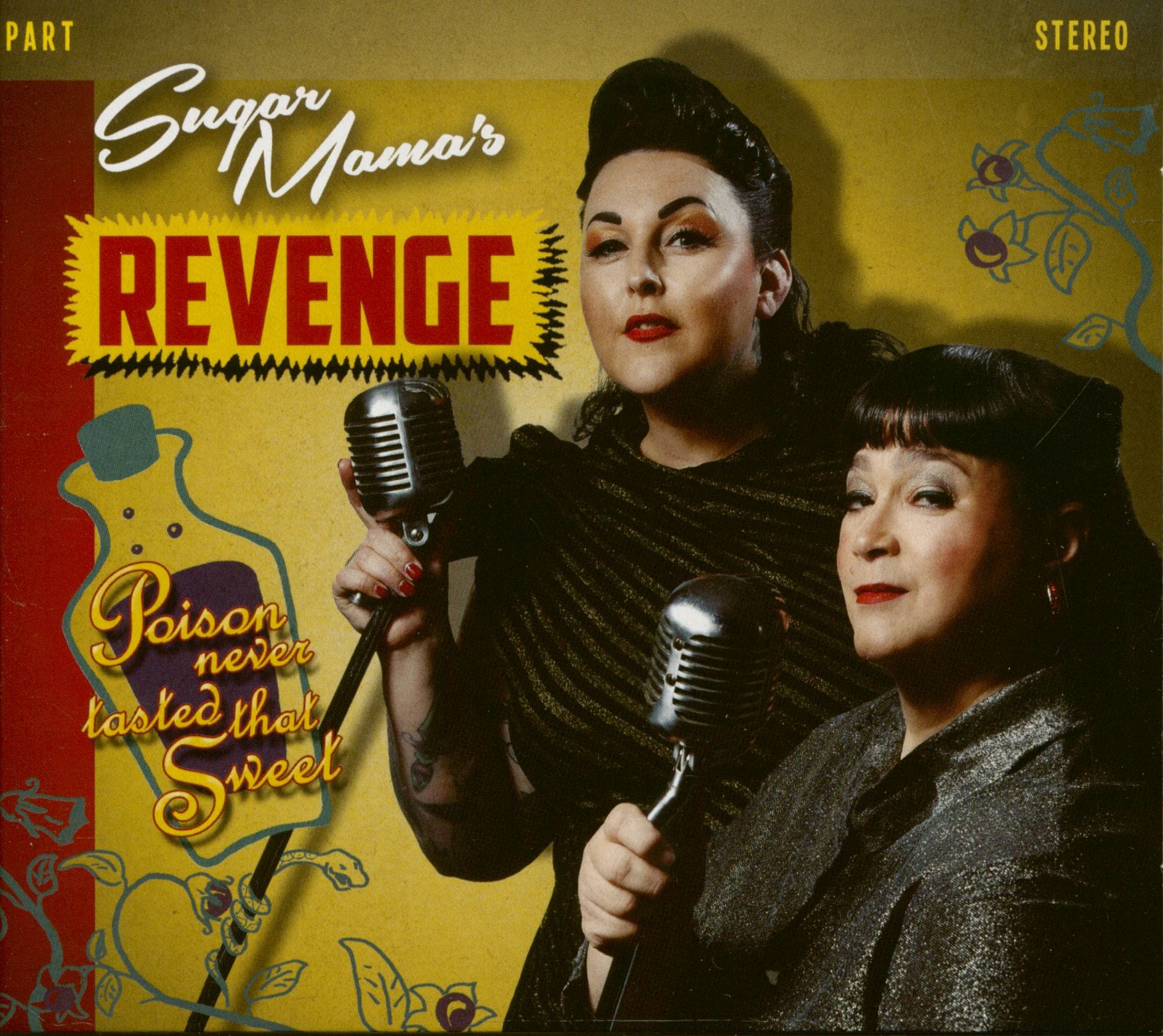 Sugar Mama's Revenge - Poison Never Tasted That Sweet (CD)