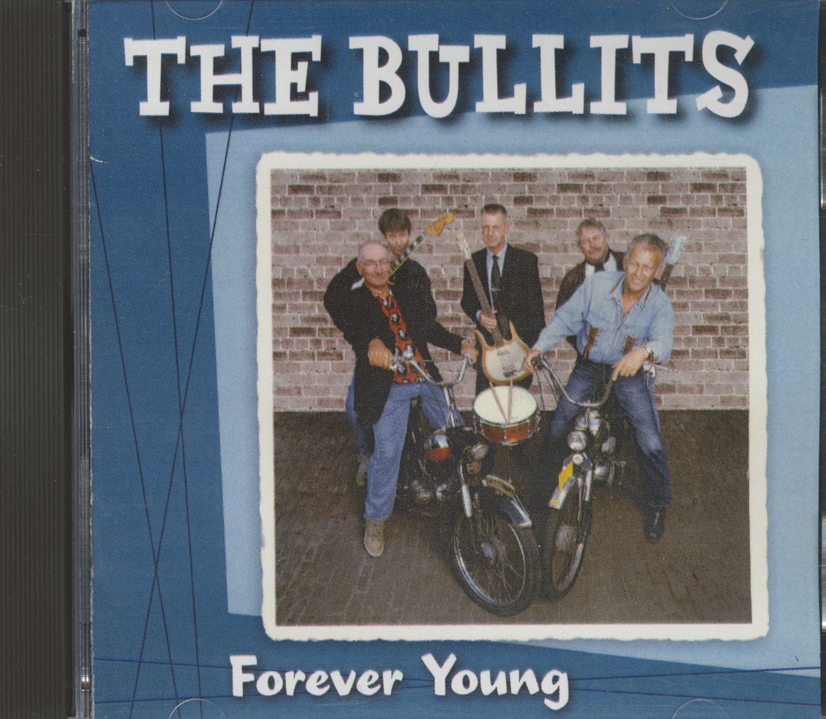 Bullits - Forever Young (CD)