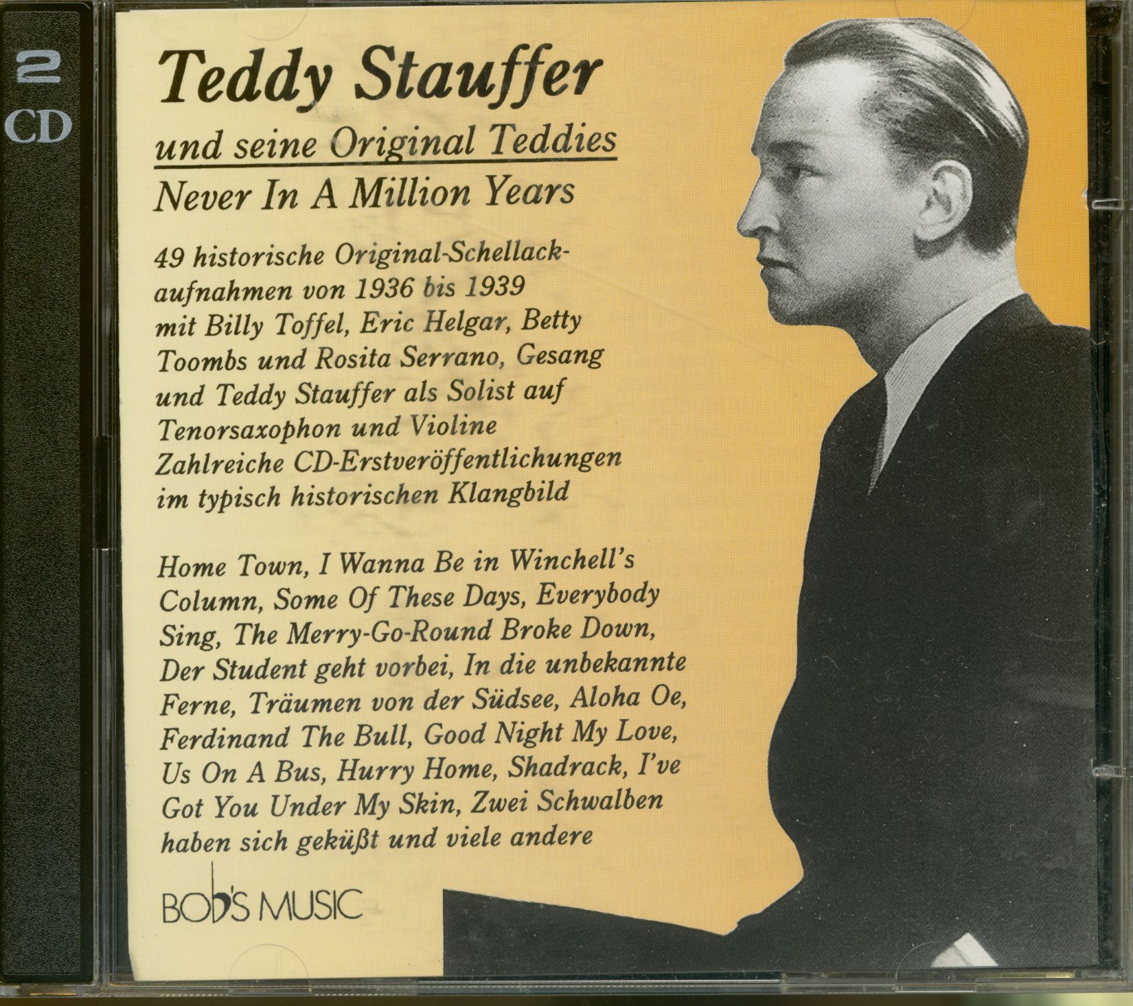 Stauffer, Teddy - Never In A Million Years 1936-1939 (2-CD)