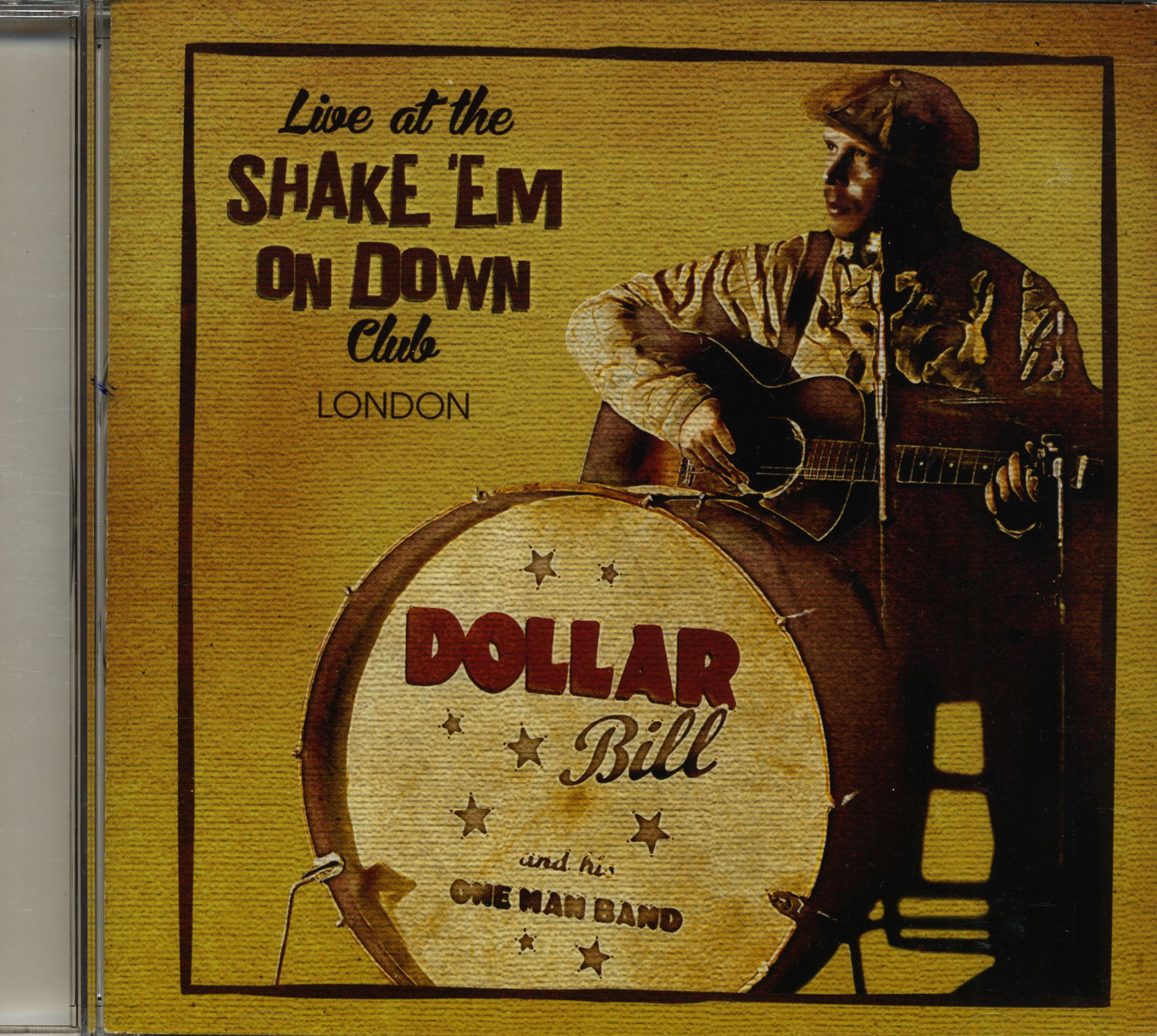 Dollar Bill - Live At The 'Shake 'Em On Down' Club in London (CD)