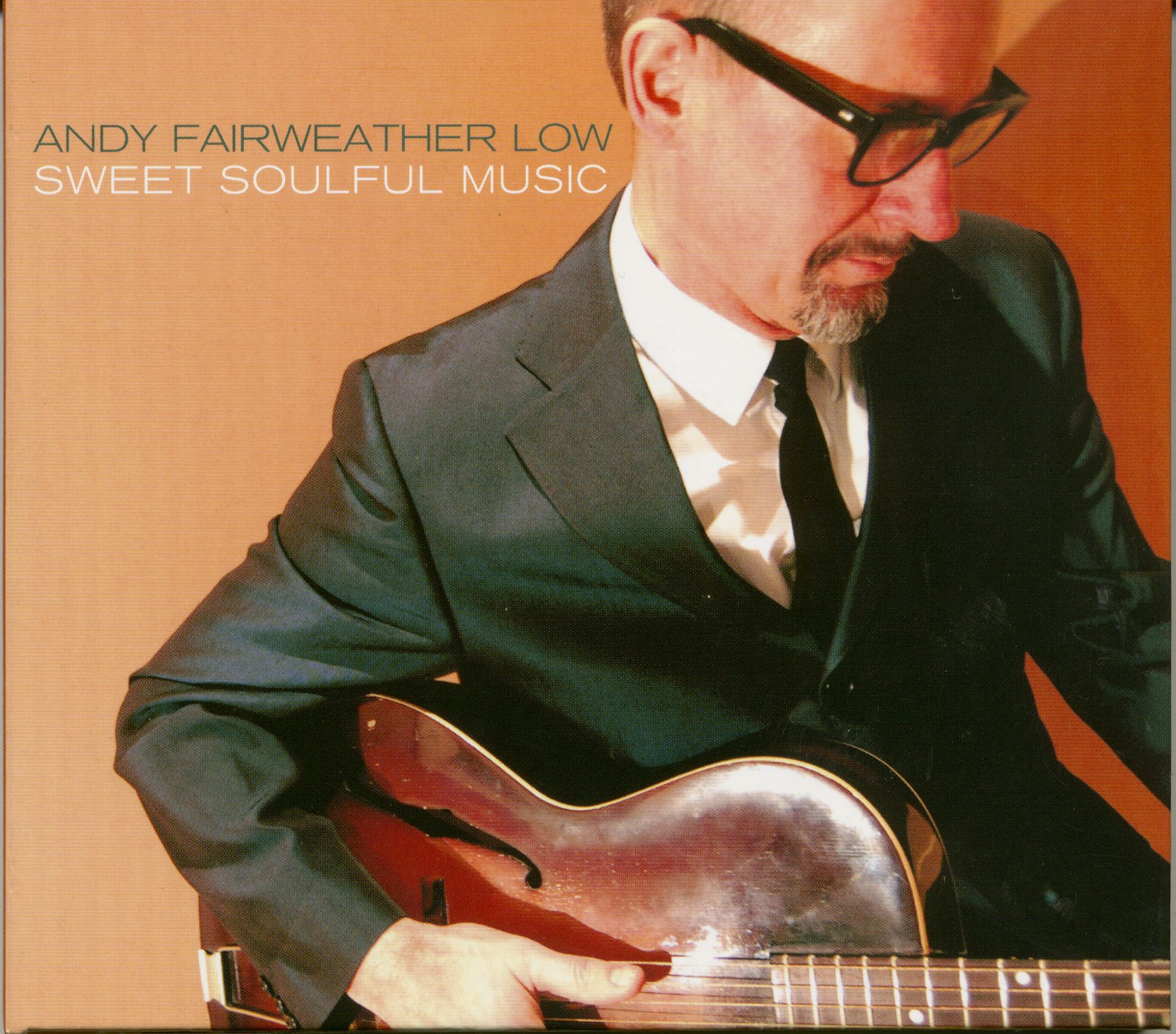 Fairweather Low, Andy - Sweet Soulful Music (CD)