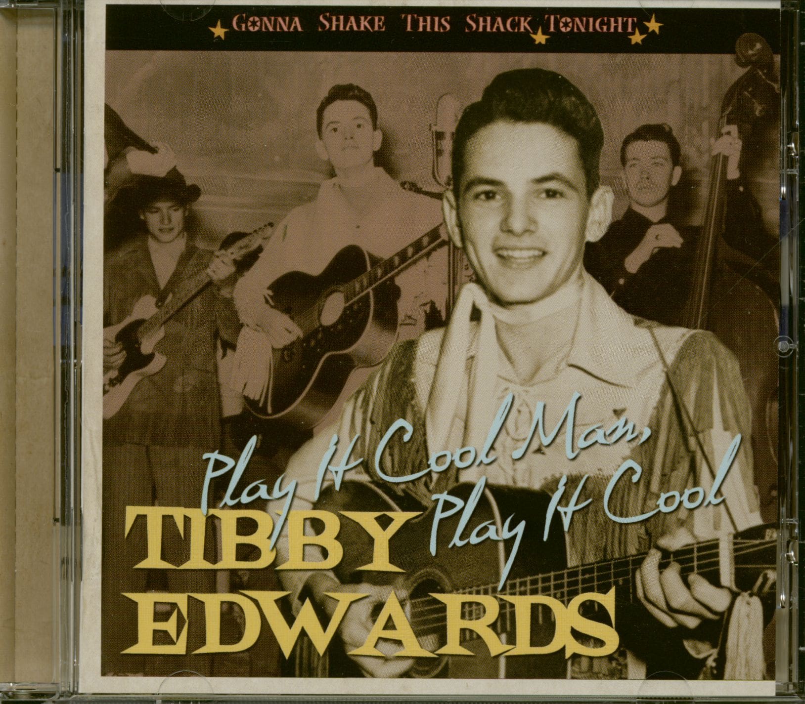 Edwards, Tibby - Play It Cool Man - Gonna Shake This Shack Tonight