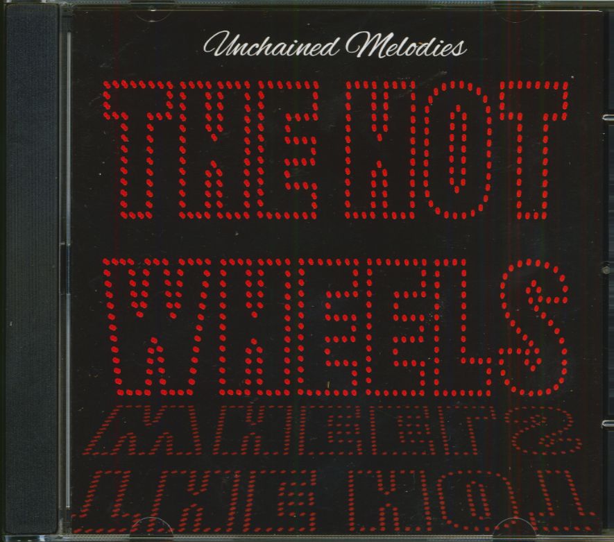Hot Wheels, The - Unchained Melodies (CD)