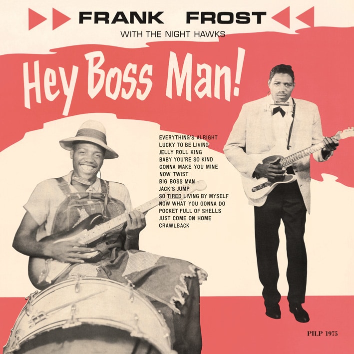 Frost, Frank - Hey Boss Man! (LP, 180g Vinyl)