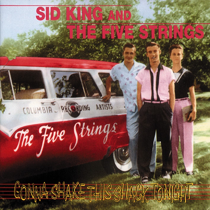 King, Sid - Gonna Shake This Shack Tonight (CD)