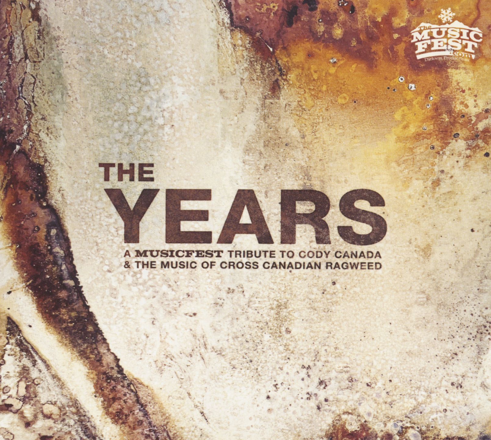 Various - The Years - A Musicfest Tribute To Cody Canada & The Music1