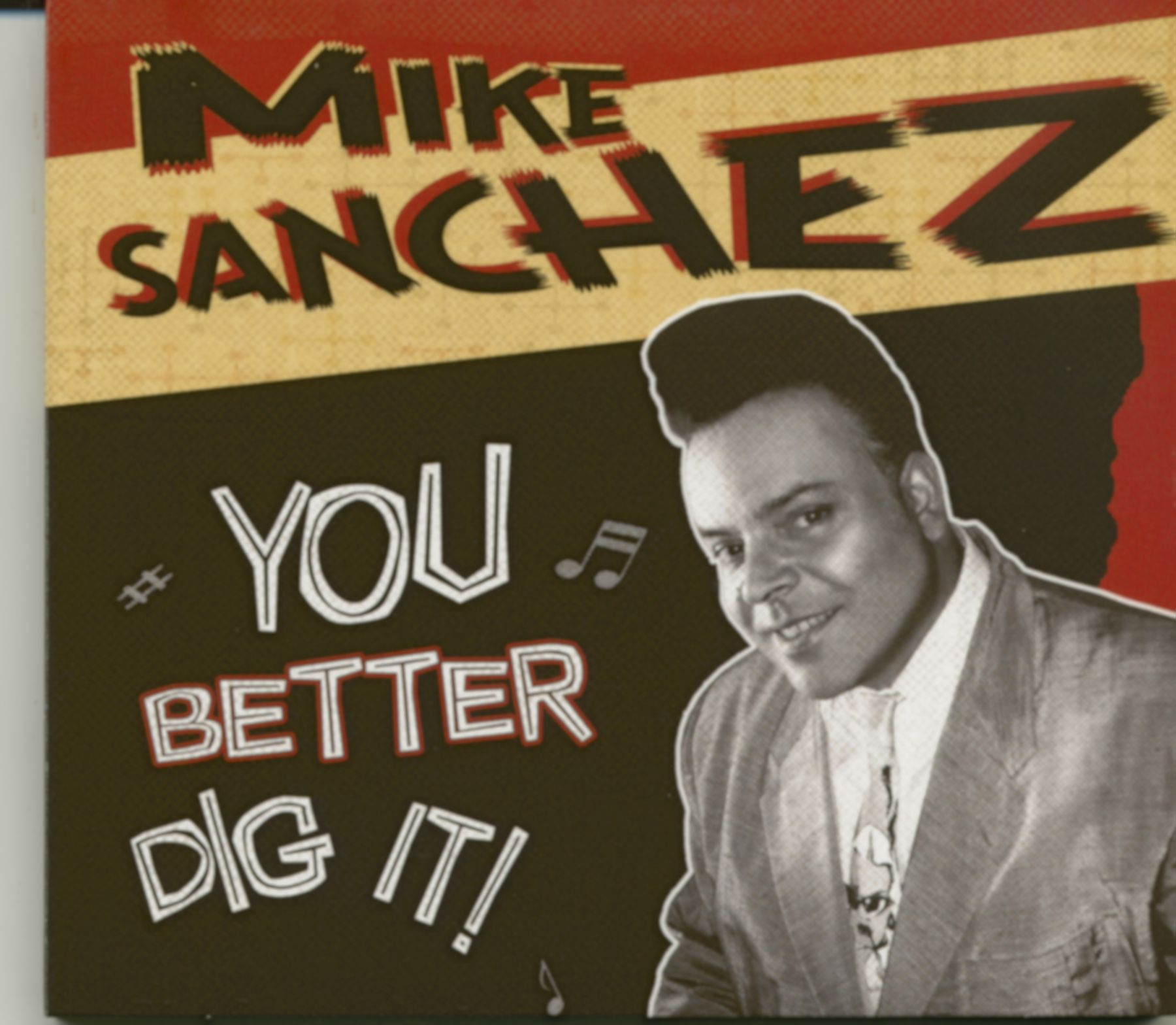Sanchez, Mike - You Better Dig It