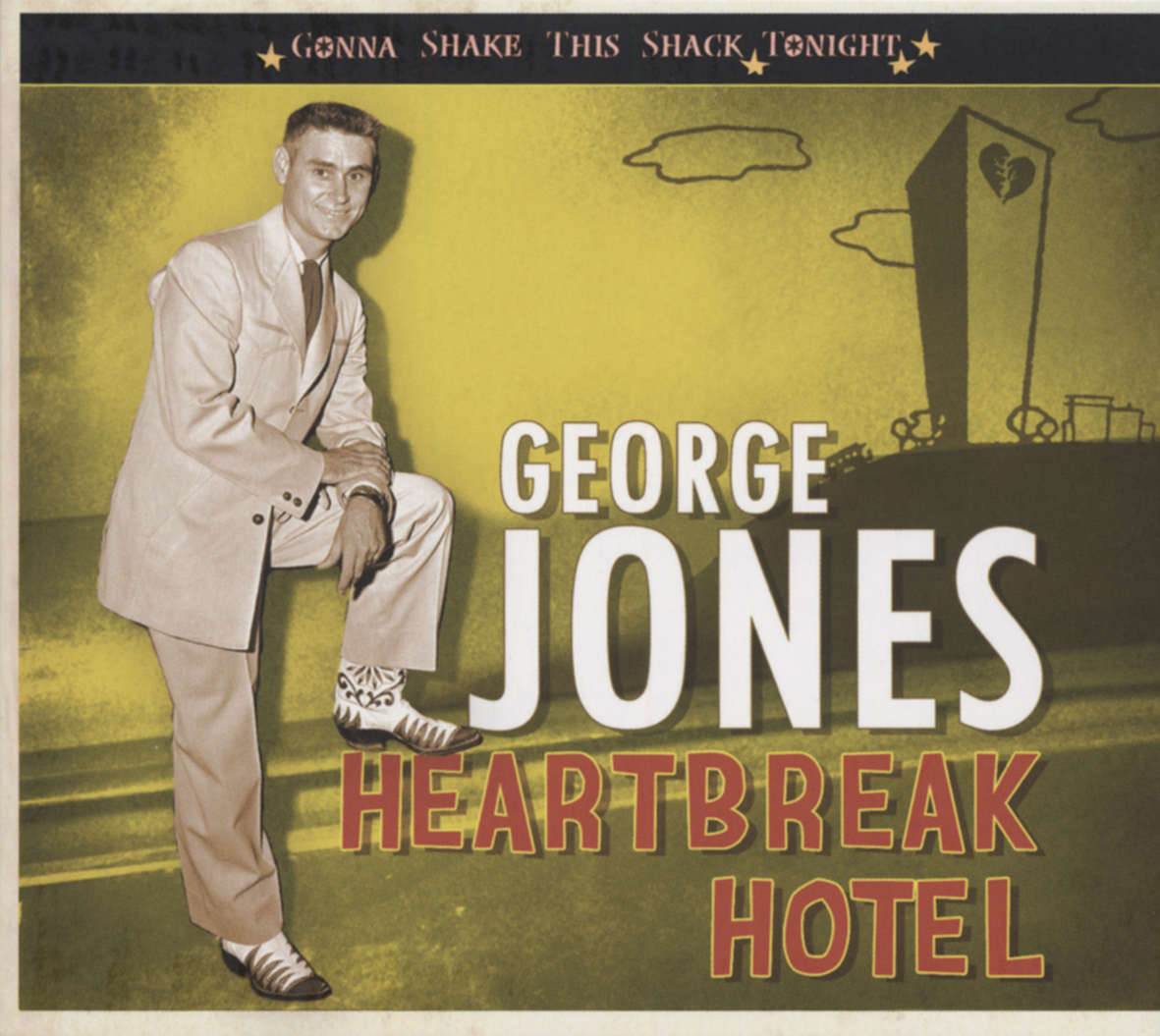 Jones, George - Heartbreak Hotel - Gonna Shake This Shack Tonight