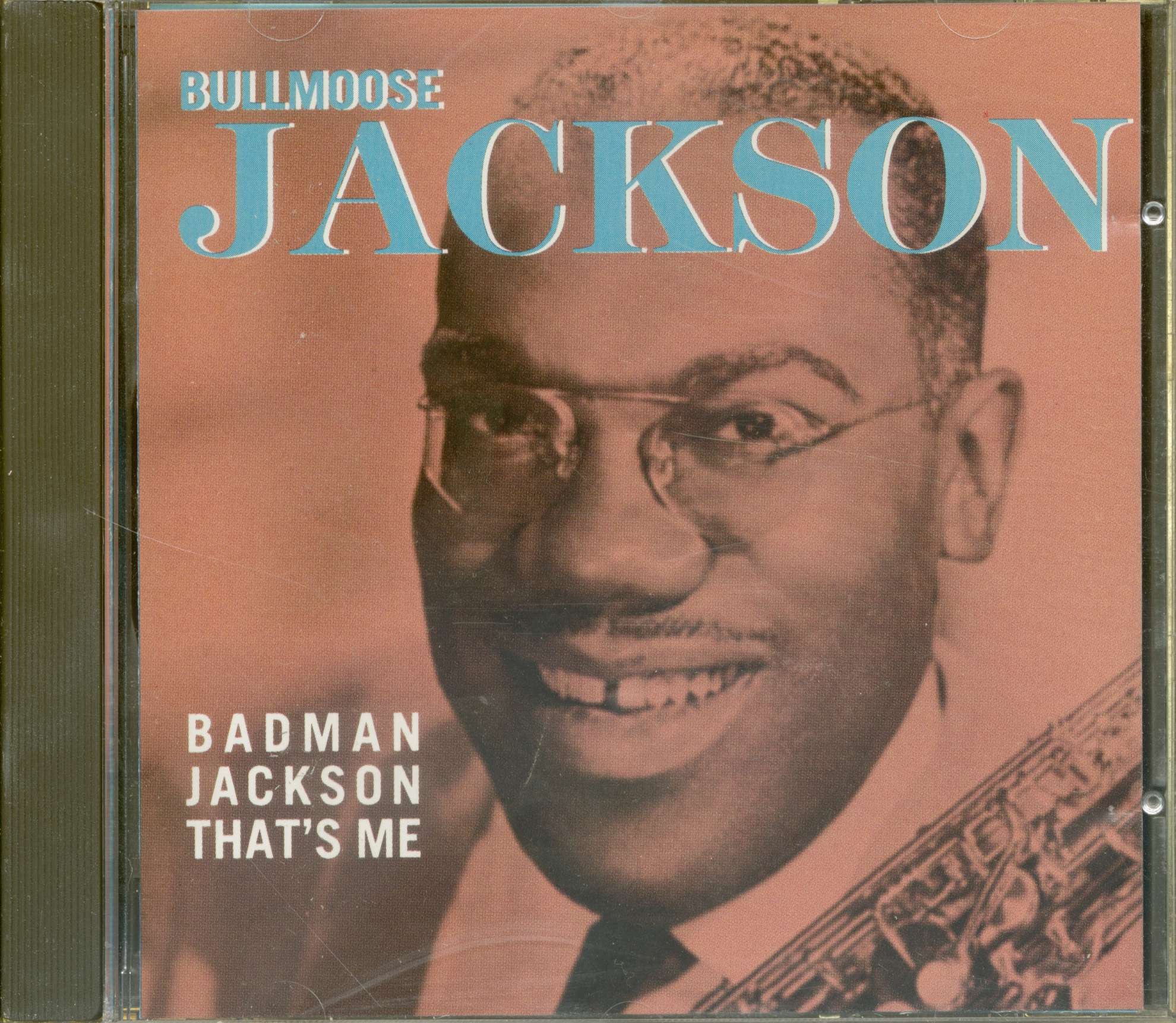Jackson, Bull Moose - Badman Jackson, That´s Me (CD)