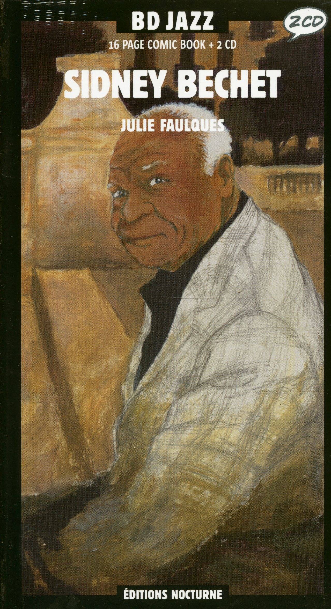 Bechet, Sidney - Sidney Bechet 1938-1952 (2-CD & Comic Book, Digibook)