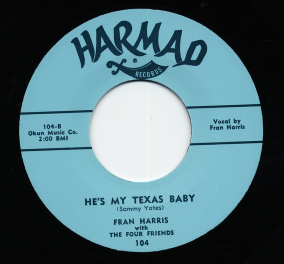 HARRIS, Fran - He's My Texas Baby - Naughty Baby (7inch, 45rpm)