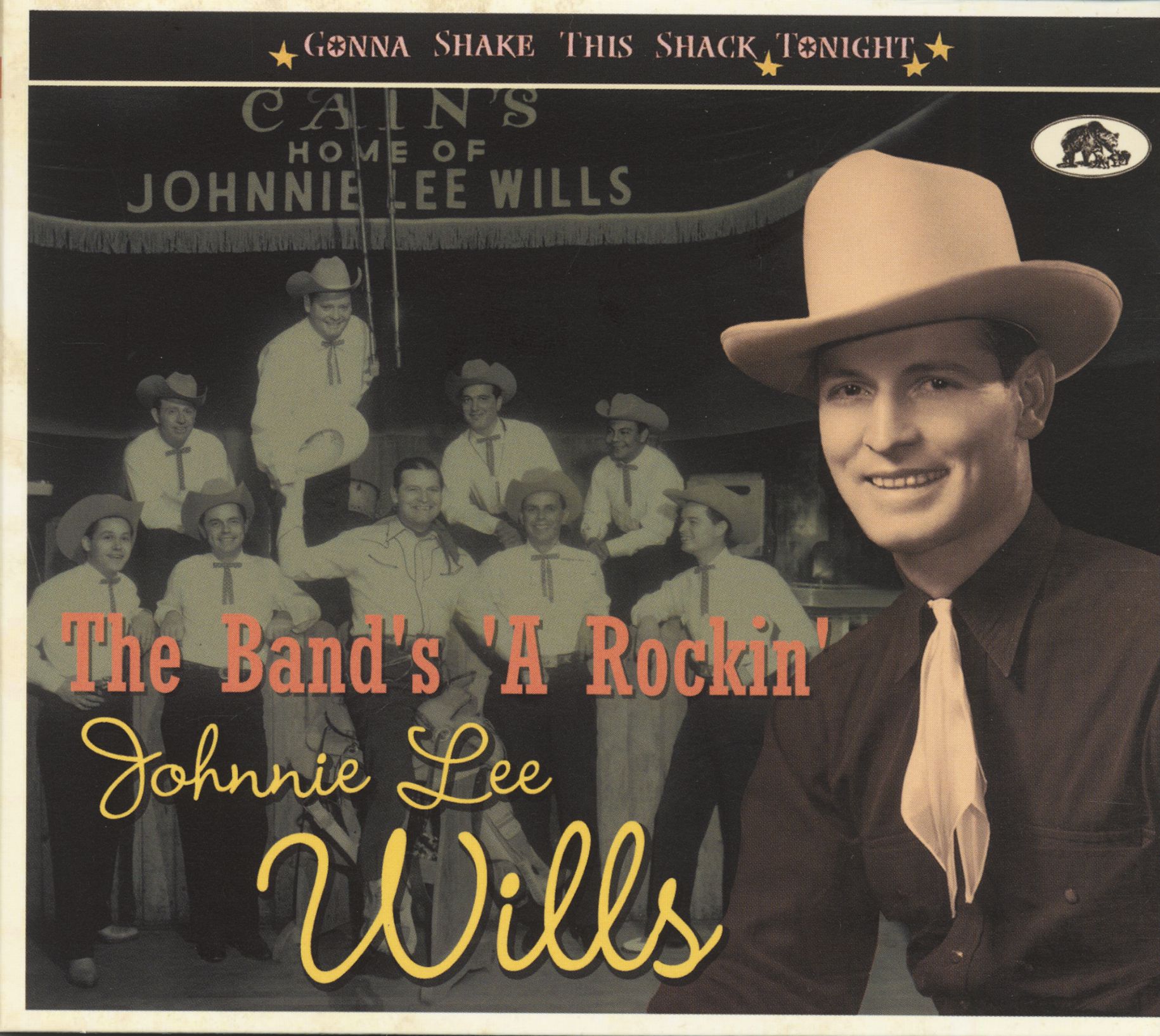 Wills, Johnnie Lee - The Band's A-Rockin' - Gonna Shake This Shack Tonight (CD)