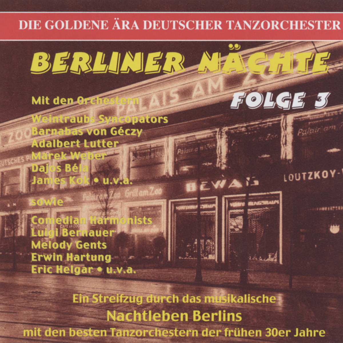 Various - Berliner Nächte Folge:3 - Die goldene Ära deutscher1