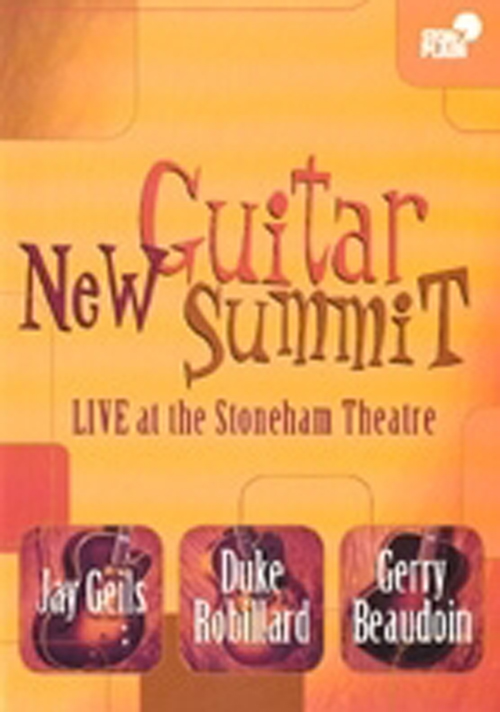 Robillard, Duke - New Guitar Summit - Live At The Stoneham Thea