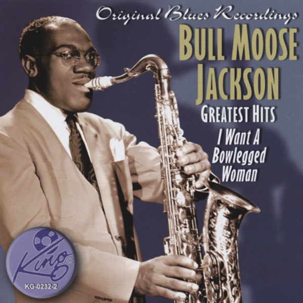 Jackson, Bull Moose - Greatest Hits