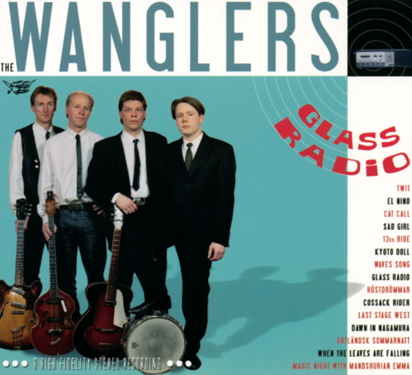 Wanglers - Glass Radio