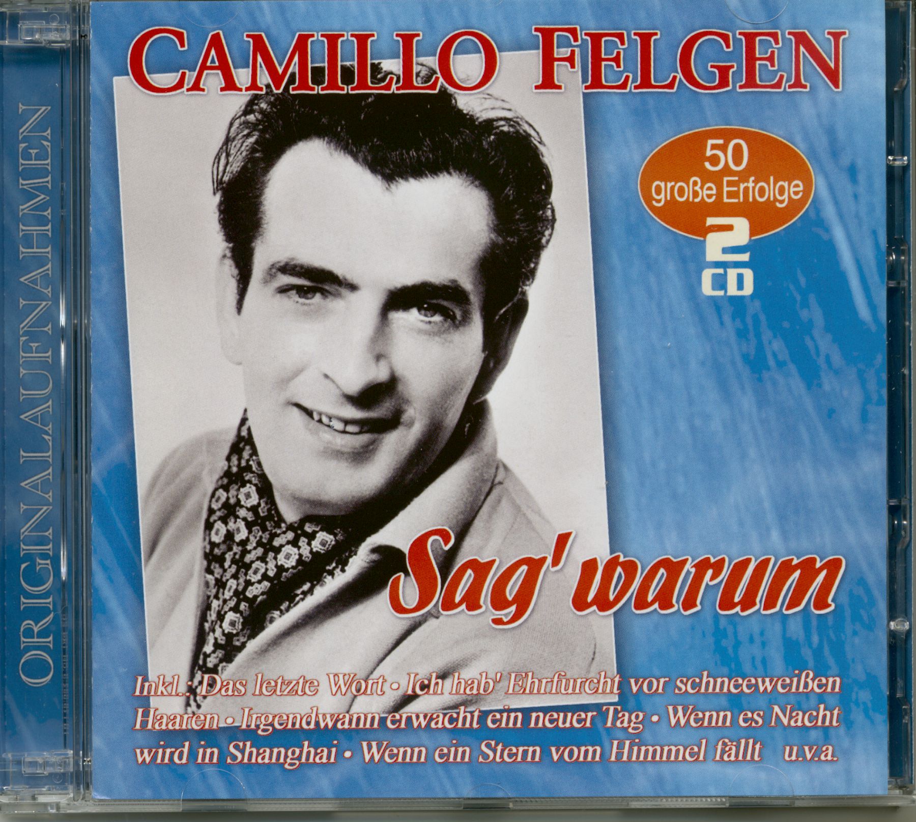 Felgen, Camillo - Sag Warum (2-CD)