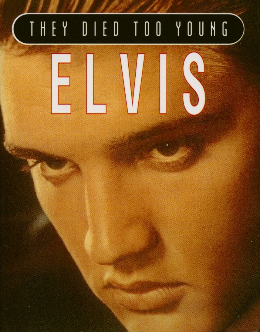 Presley, Elvis - They Died Too Young - Elvis