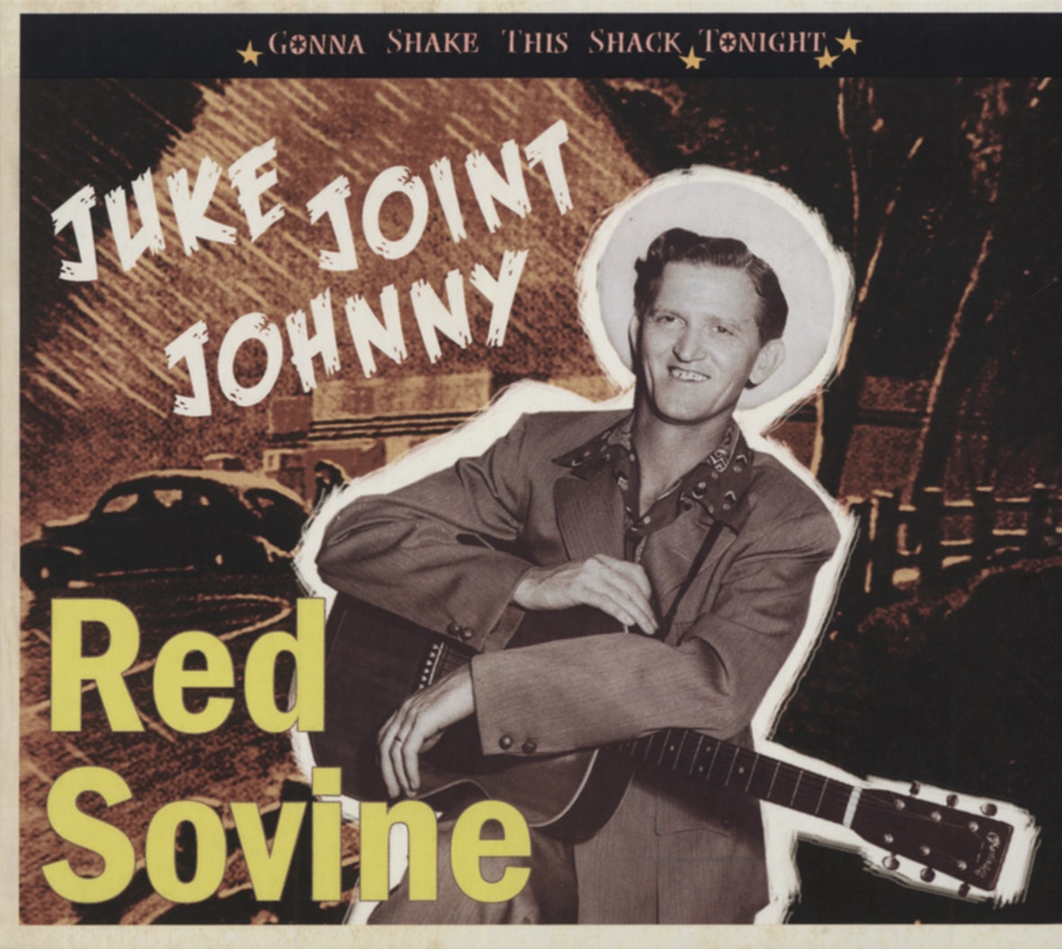 Sovine, Red - Juke Joint Johnny - Gonna Shake This Shack Tonight