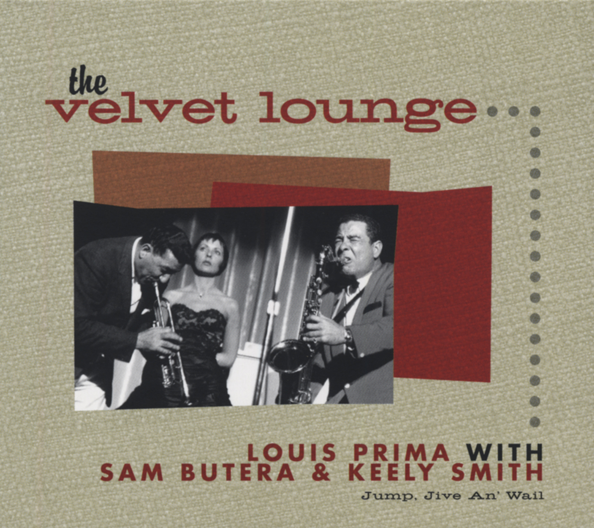 Prima, Louis - Jump, Jive An' Wail - The Velvet Lounge