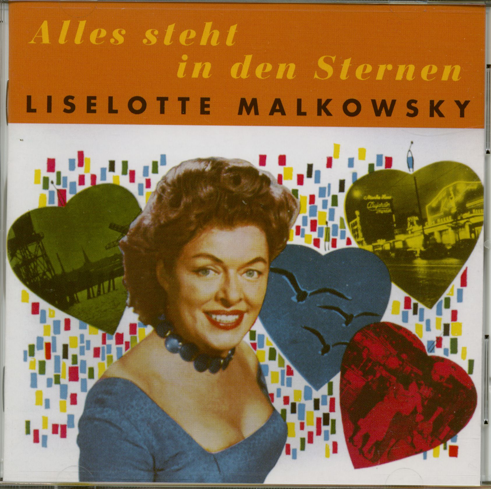 Malkowsky, Liselotte - Alles steht in den Sternen (CD)