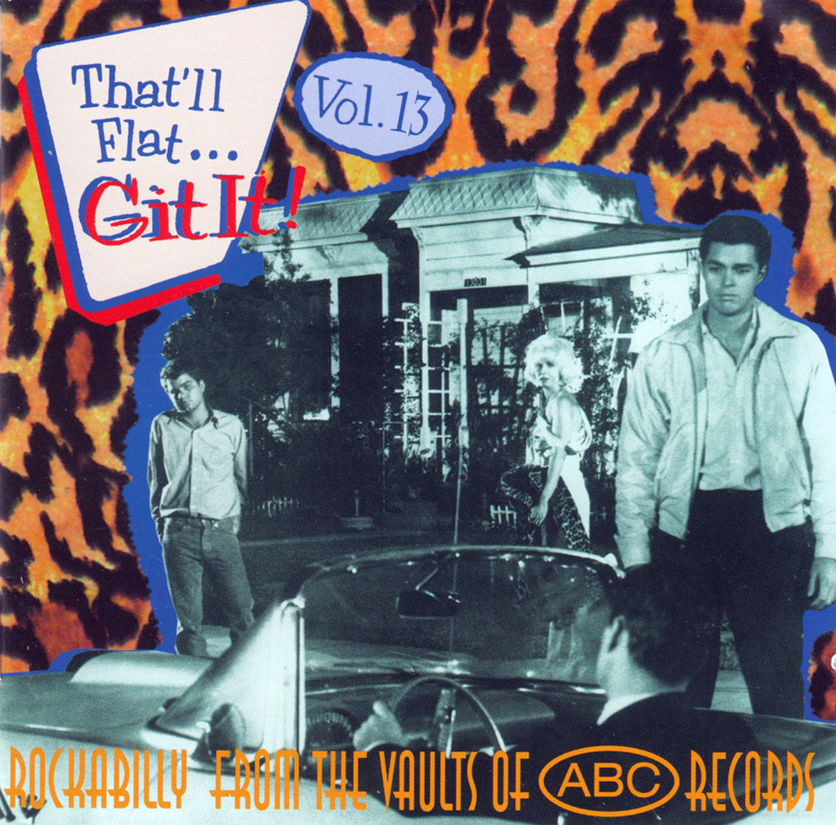 Various - That'll Flat Git It - Vol.13 - Rockabilly From The Vaults Of ABC Records (CD)