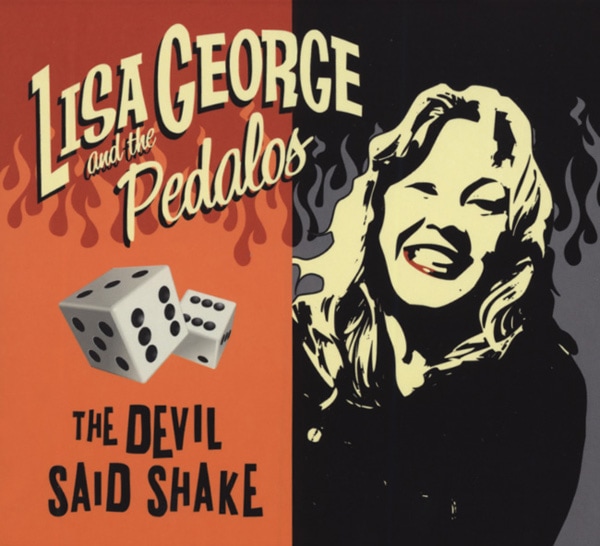 George, Lisa & The Pedalos - The Devil Said Shake