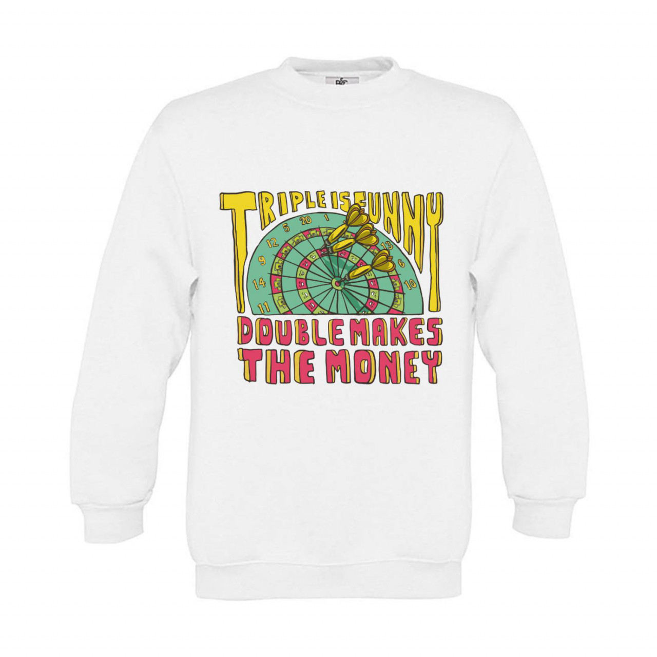 Sweatshirt Kinder Darts Triple is funny Double makes the money