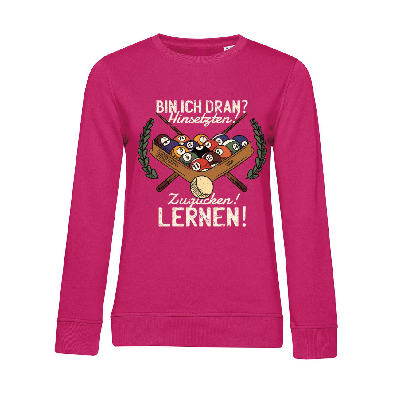 Nachhaltiges Sweatshirt Damen Billard - Bin ich dran