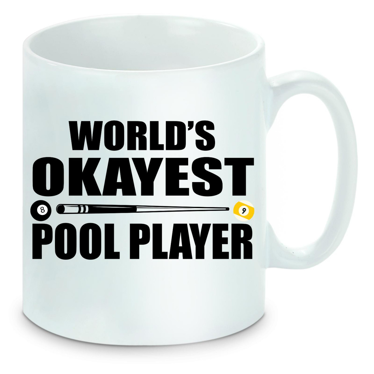 Tasse einfarbig Billard World's Okayest Pool Player
