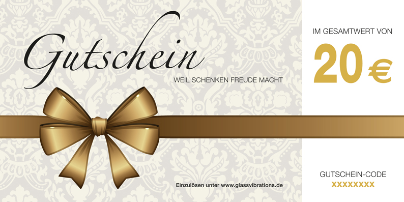 GLASSVIBRATIONS Geschenkgutschein 20,-