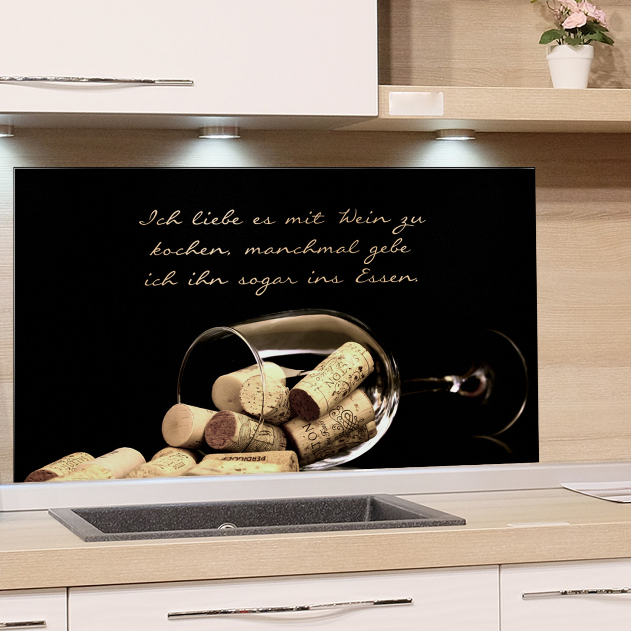 Spritzschutz Küche Kochen mit Wein Weinglas