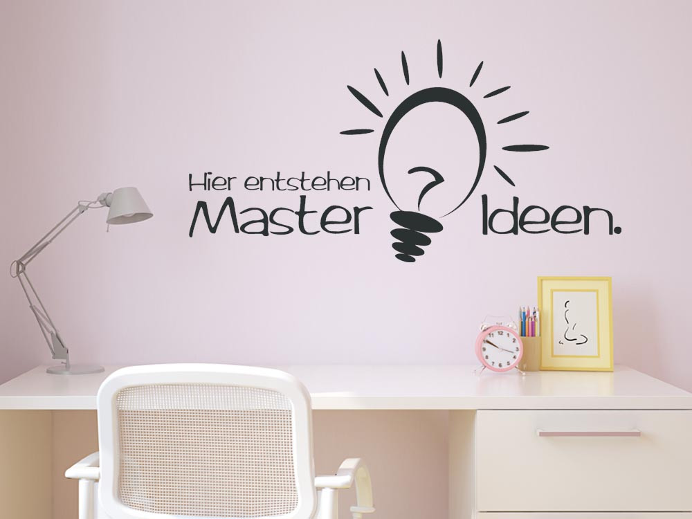 Wandtattoo Hier entstehen Master Ideen
