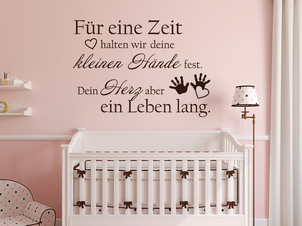 Wandtattoo Babyzimmer Spruch Für eine Zeit Halten