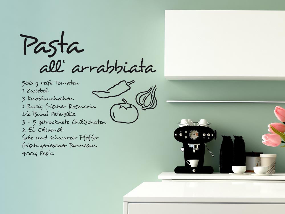 Wandtattoo Rezept Pasta all arrabbiata mit Zutaten