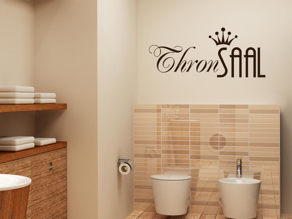Wandtattoo Badezimmer Wandwort Thronsaal mit Krone