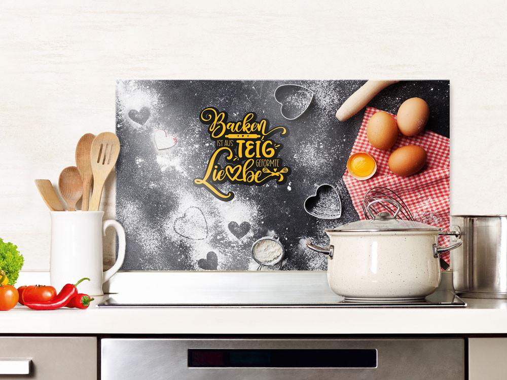 Spritzschutz Küche Glas Spruch Backen ist