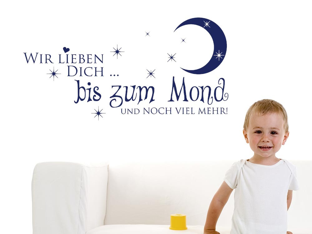 Wandtattoo Spruch Wir lieben Dich bis zum Mond