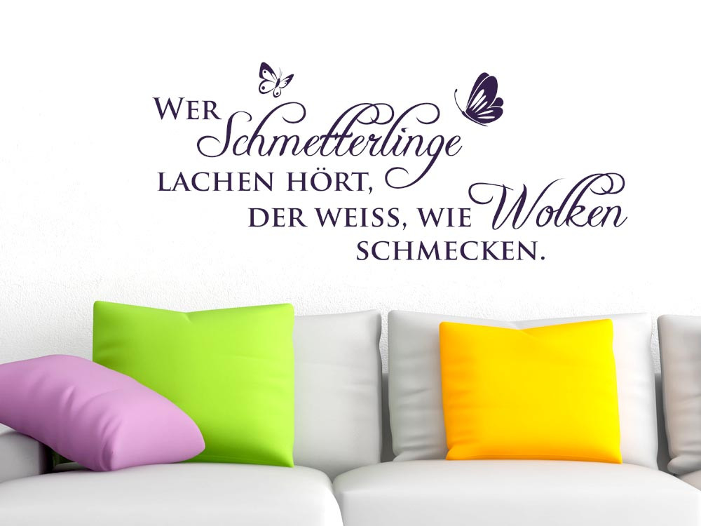 Wandtattoo Wer Schmetterlinge lachen hört