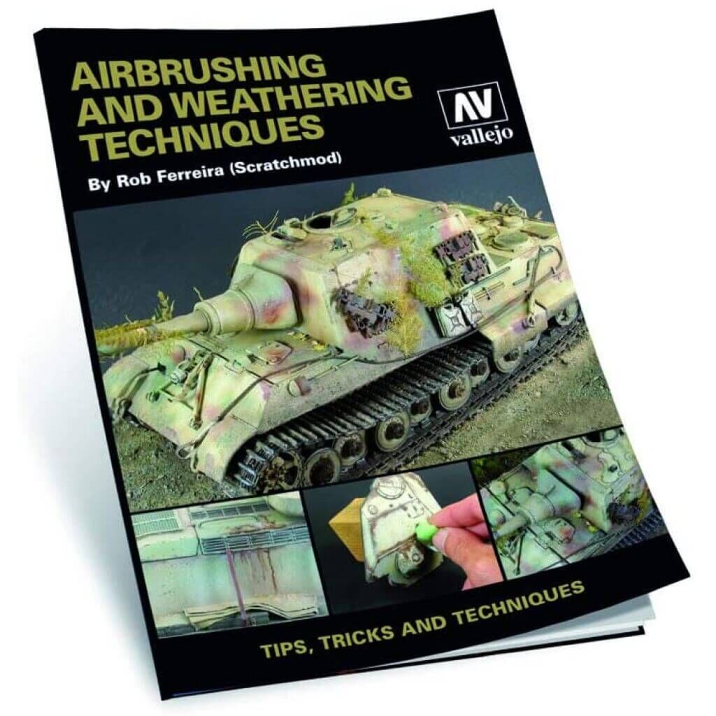Airbrush and Weathering Techniques by Rob Ferreira - engl.